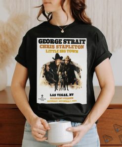 George Strait Play With Chris Stapleton And Little Big Town The King At Allegiant Staidum On December 7th 2024 shirt