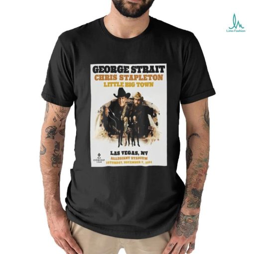 George Strait Play With Chris Stapleton And Little Big Town The King At Allegiant Staidum On December 7th 2024 shirt
