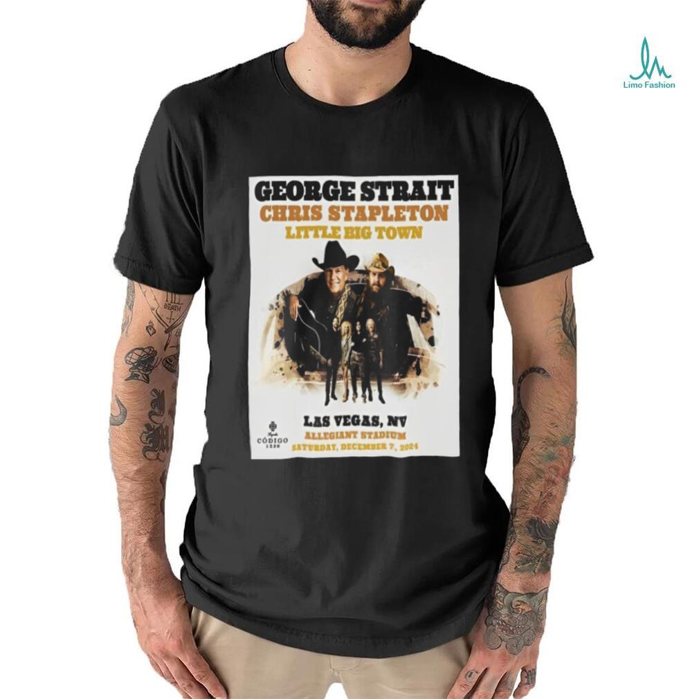 George Strait Play With Chris Stapleton And Little Big Town The King At Allegiant Staidum On December 7th 2024 shirt George Strait Play With Chris Stapleton And Little Big Town The King At Allegiant Staidum On December 7th 2024 shirt