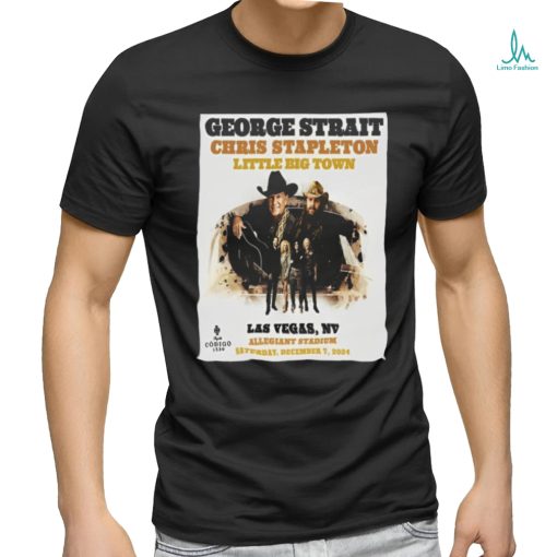 George Strait Play With Chris Stapleton And Little Big Town The King At Allegiant Staidum On December 7th 2024 shirt