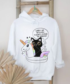 Giddy Up Bitches Chaos To Spread shirt