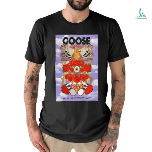 Goose At Red Hat Amphitheater in Raleigh NC June 18 2024 Poster Shirt