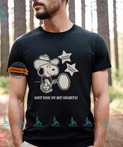 Got You In My Sights Shirt