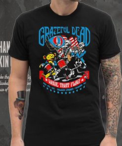 Grateful Dead Wave That Flag Rock On Fan shirt