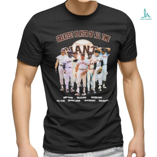 Greatest Player Of All Time San Francisco Giants Legends Signatures Shirt