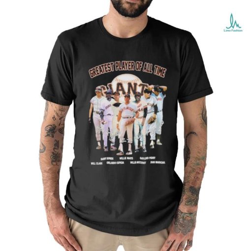 Greatest Player Of All Time San Francisco Giants Legends Signatures Shirt