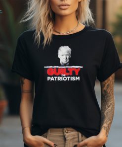 Guilty Of Patriotism Trump 2024 Shirt