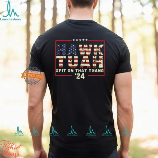 Hawk Tuah 24 Spit On That Thang American Flag T Shirt