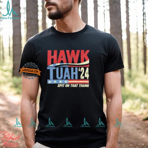 Hawk Tuah Spit On That Thang 2024 Shirt Hawk Tuah Shirt Funny Trendy Shirt