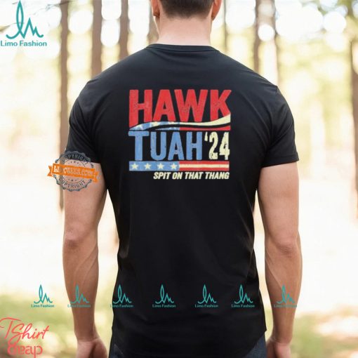 Hawk Tuah Spit On That Thang 2024 Shirt Hawk Tuah Shirt Funny Trendy Shirt