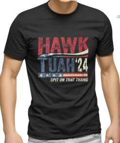 Hawk Tuah Spit On That Thang T shirts