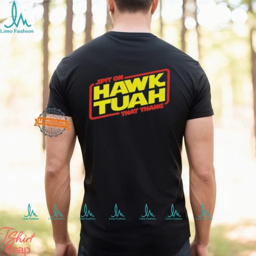 Hawk Tuah Spit On That Thang Text 2024 T Shirt