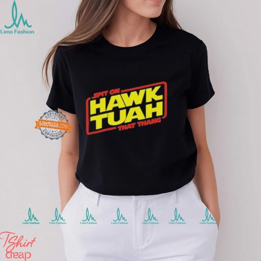 Hawk Tuah Spit On That Thang Text 2024 T Shirt