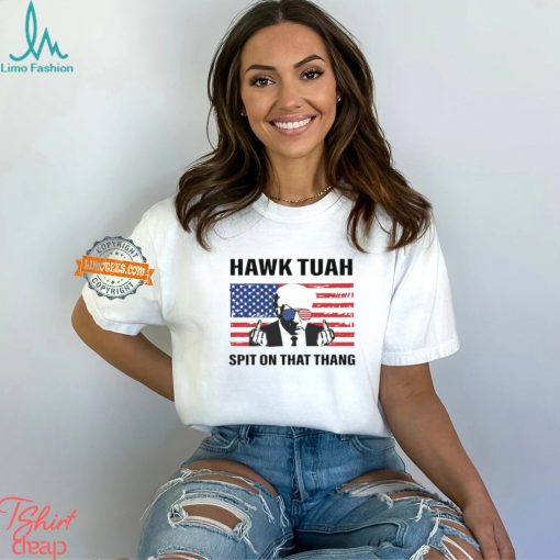 Hawk Tuah Spit On that Thang Trump With American Flag Shirt