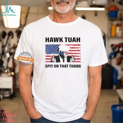 Hawk Tuah Spit On that Thang Trump With American Flag Shirt