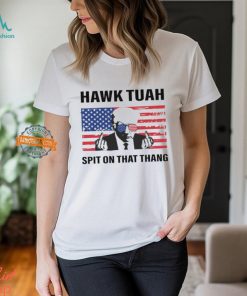 Hawk Tuah Spit On that Thang Trump With American Flag Shirt