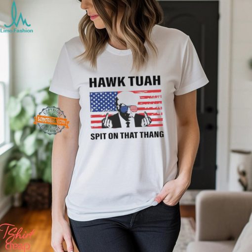 Hawk Tuah Spit On that Thang Trump With American Flag Shirt