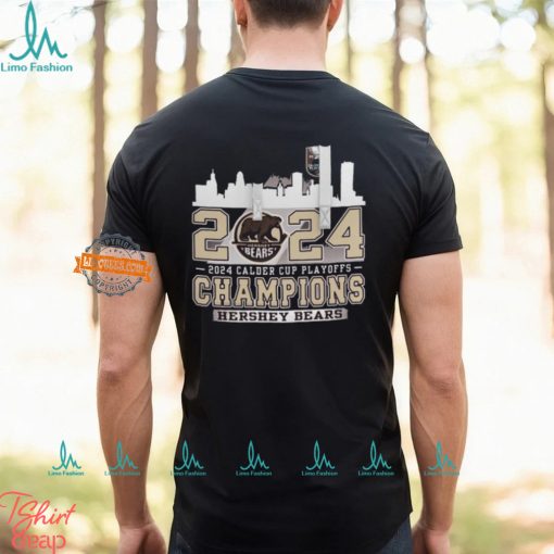 Hershey Bears 2024 Calder Cup Playoffs Champions Skyline T Shirt