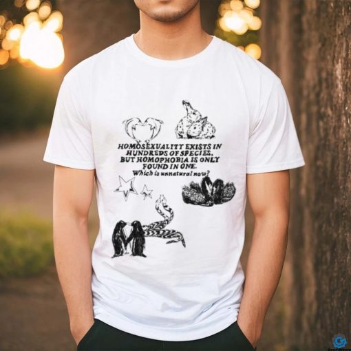 Homosexuality Exists In Hundreds Of Species But Homophobia Is Only Found In One Shirt