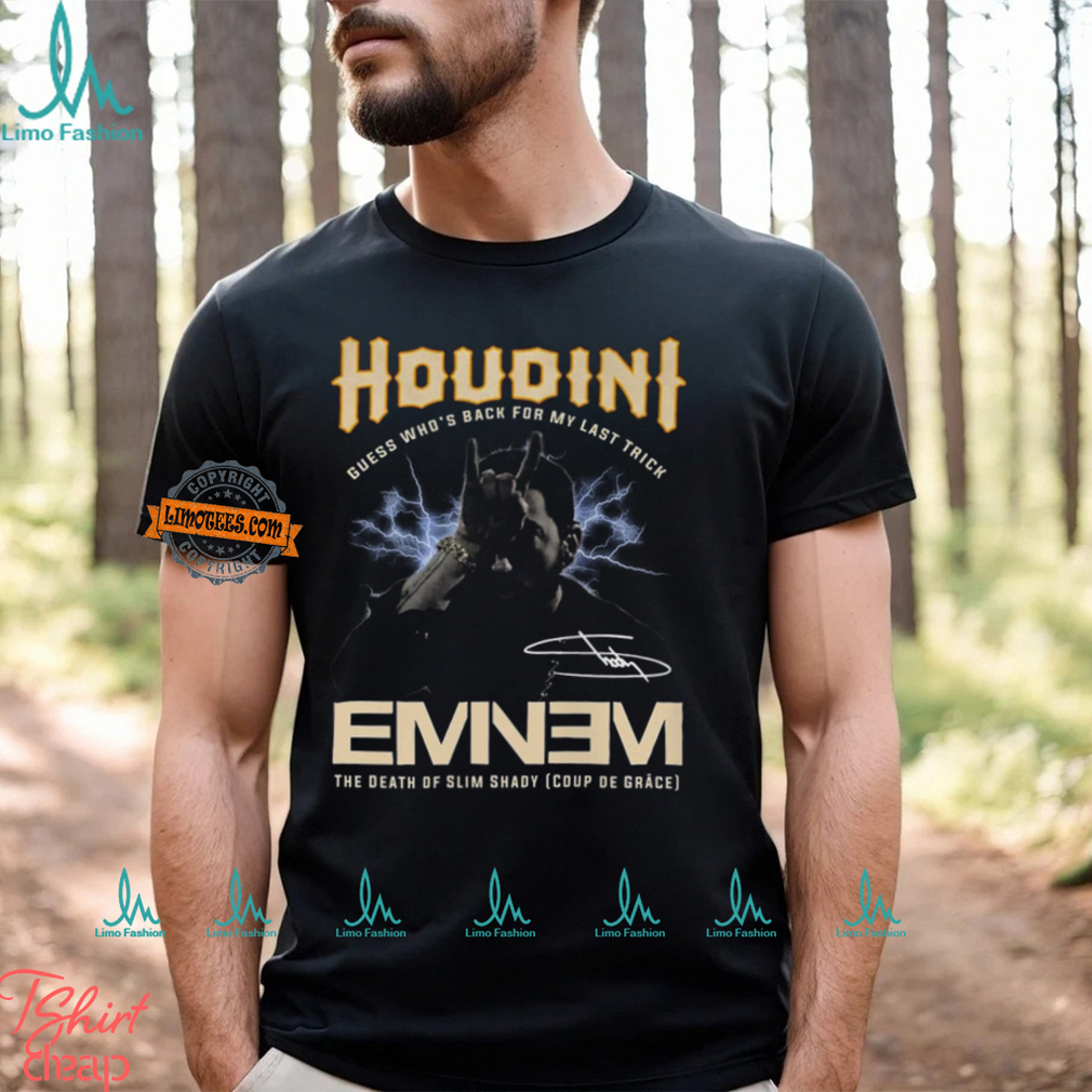 Houdini Guess Whos Back For My Last Trick Eminem The Death Of Slim Shady T Shirt