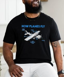 How planes fly more magic very important magic shirt