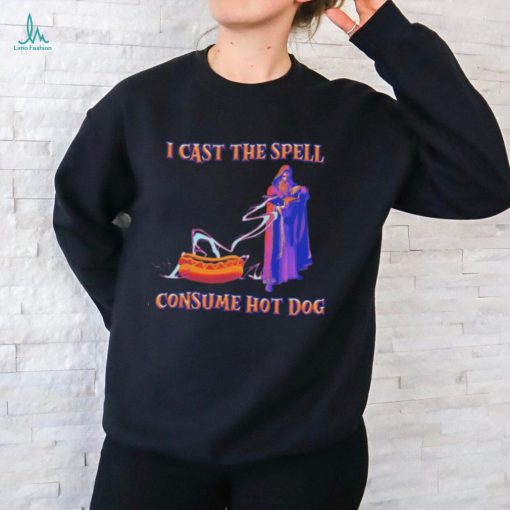 I Cast the Spell Consume Hot Dog T Shirts