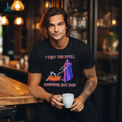 I Cast the Spell Consume Hot Dog T Shirts