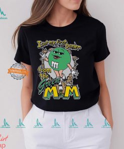 I Got My First Boner From The Green M&M Shirt