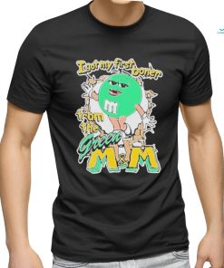 I Got My First Boner From The Green M&m Shirt