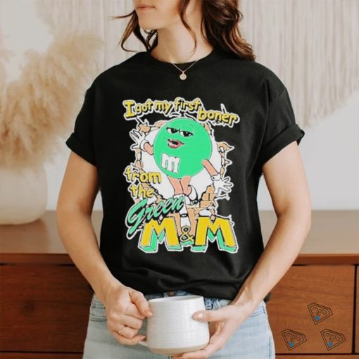 I Got My First Boner From The Green M&m Shirt