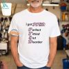I Got Ptsd Perfect Tittied Slut Disorder Shirt
