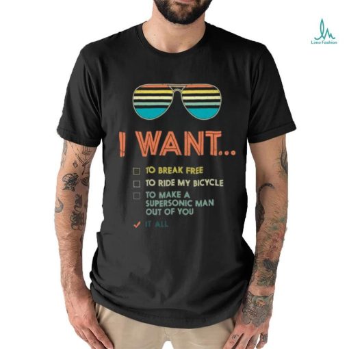 I Want To Break Graphic Design Printed Casual Daily Basic Unisex T Shirt