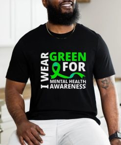 I Wear Green Ribbon Meaningful Gift Tal Health Awareness Shirt