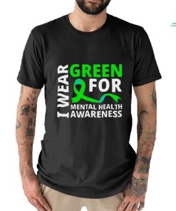 I Wear Green Ribbon Meaningful Gift Tal Health Awareness Shirt