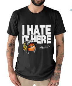 I hate it here Cupton Curahnoodle shirt
