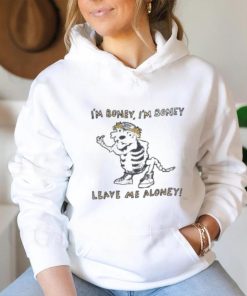 I’m Boney I’m Boney Leave Me Aloney Shirt