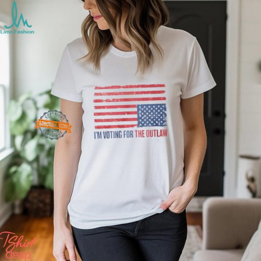 I’m Voting For The Outlaw Flag American Shirt