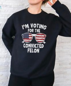 I’m voting for the convicted felon glasses USA flag shirt