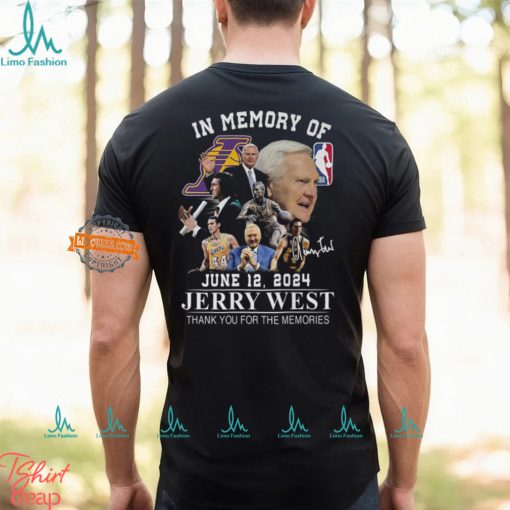 In Memory Of June 12 2024 Jerry West Thank You For The Memories T Shirt