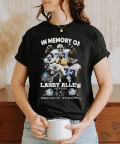 In Memory Of Larry Allen 1971 2024 Thank You For The Memories Hall Of Fame T Shirt