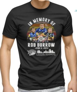 In Memory Of Rob Burrow June 2, 2024 Leeds Rhinos T Shirt