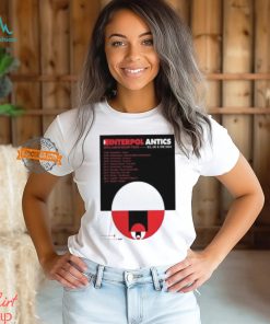 Interpol Antics 20th Anniversary Tour At EU UK And IRE On 2024 Unisex T Shirt