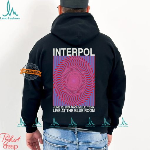 Interpol Tour In Nashville, TN On June 13, 2024 Shirt