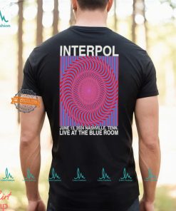 Interpol Tour In Nashville, TN On June 13, 2024 Shirt