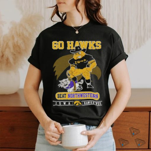 Iowa Hawkeyes Go Hawks Beat Northwestern Football Shirt