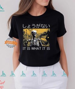 It Is What It Is Skeleton Washed Shirt
