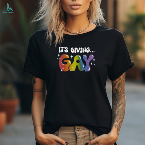 It’s Giving Gay Pride Shirt