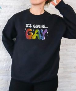 It’s Giving Gay Pride Shirt