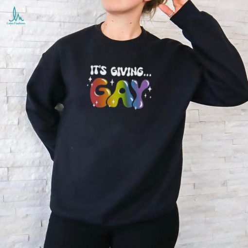 It’s Giving Gay Pride Shirt