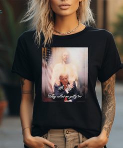 It’s Okay They Called Me Guilty Too Trump Jesus Shirt